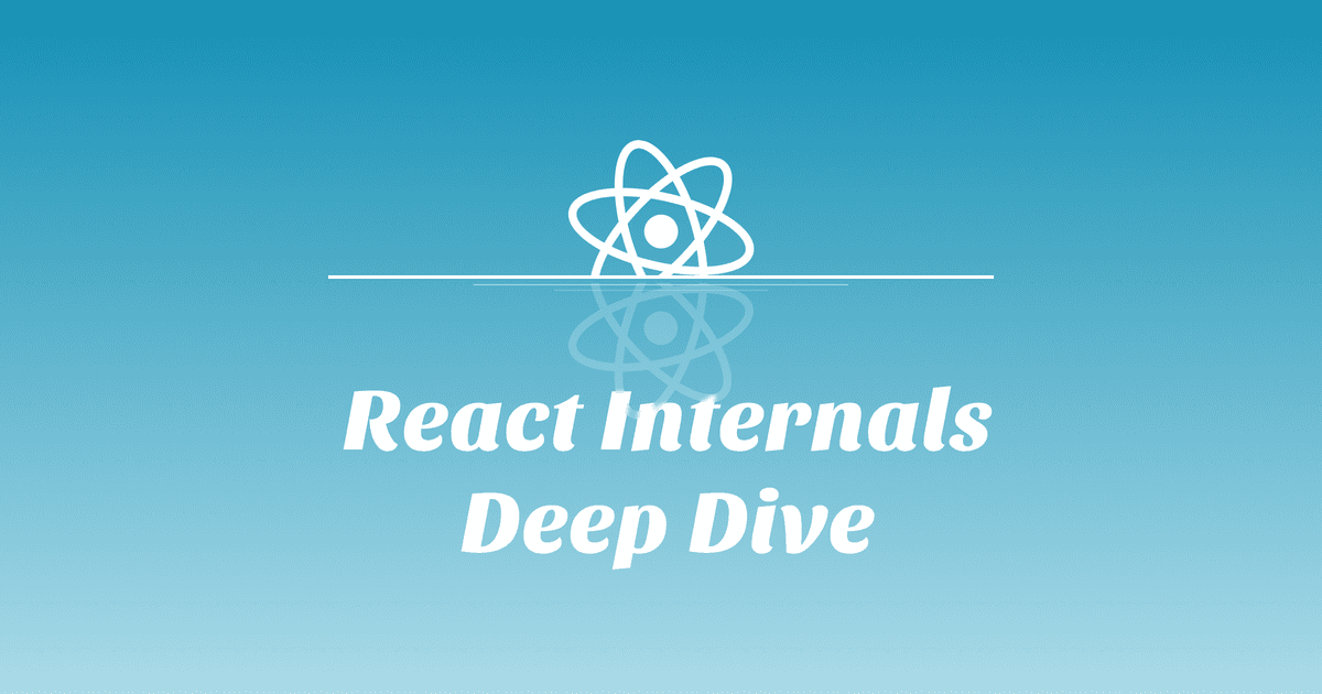 1. React Internals 개요